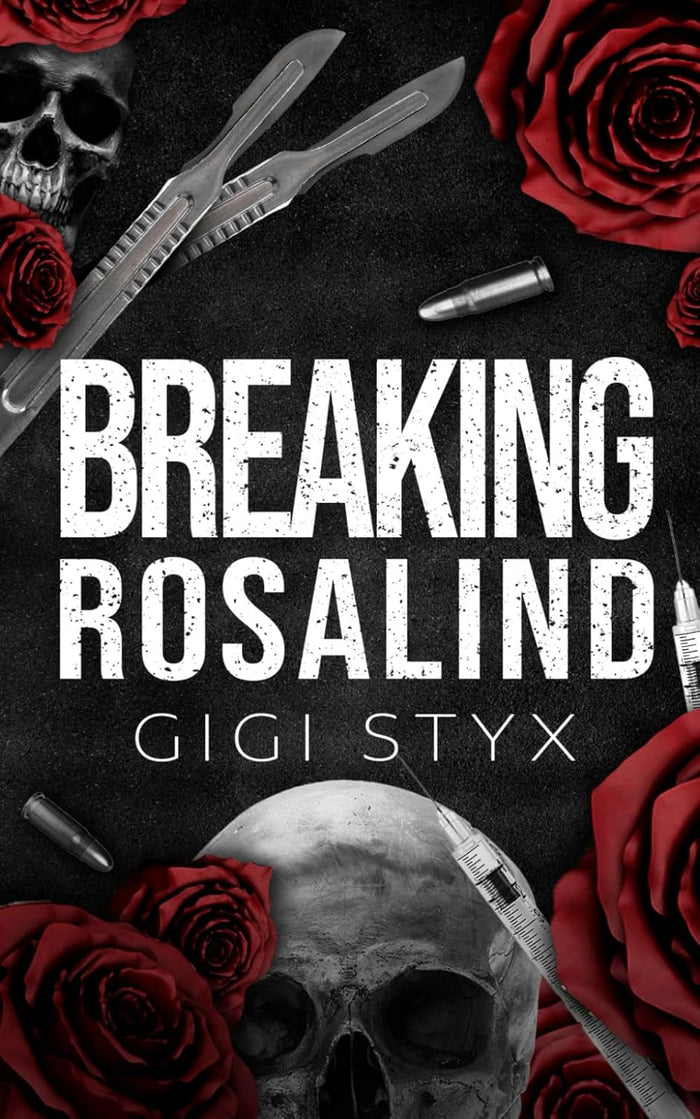 Breaking Rosalind (Morally Black)