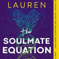 Christina Lauren, - The Soulmate Equation