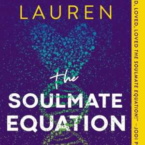 Christina Lauren, - The Soulmate Equation