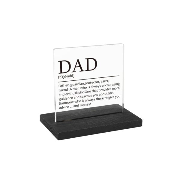 Dad Acrylic Plaque - 4” x 4”