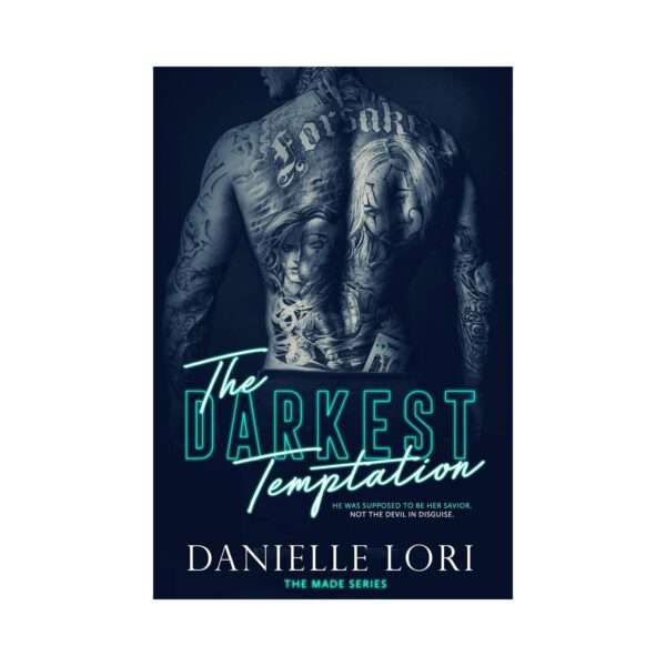 Danielle Lori- The Darkest Temptation