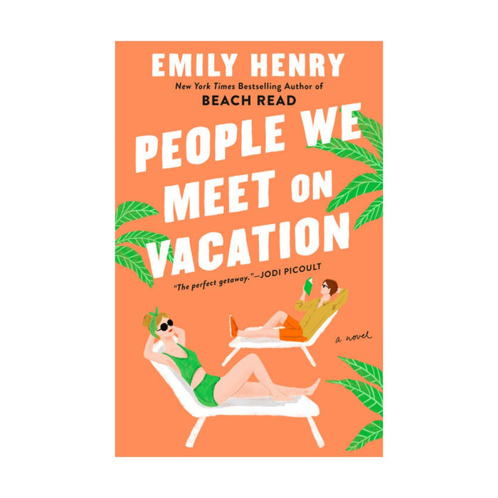 Emily Henry People We Meet On Vacation