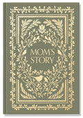 Mom's Story: A Memory and Keepsake Journal