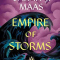 Sarah J. Maas Empire of Storms (Throne of Glass, 5)