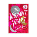 Sonali Dev- The Vibrant Years