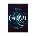 Stephanie Garber-Caraval