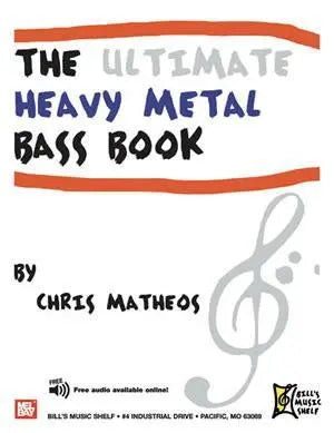 The Ultimate Heavy Metal Bass Book Media Mel Bay